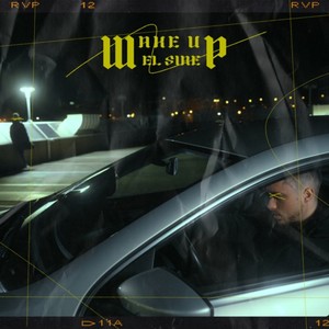 Wake Up (Explicit)