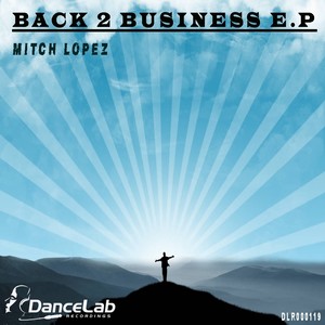 Down 2 Business E.P