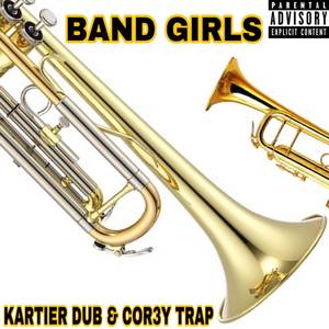 Band Girls (Explicit)