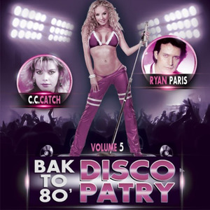 Back To 80's Party Disco Vol.5