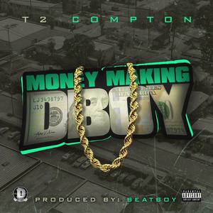 Benjamins T2compton and Beat Boy (feat. Yung Brodee) (Explicit)