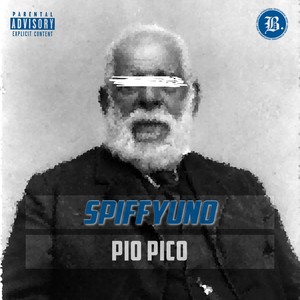 Pio Pico - EP (Explicit)