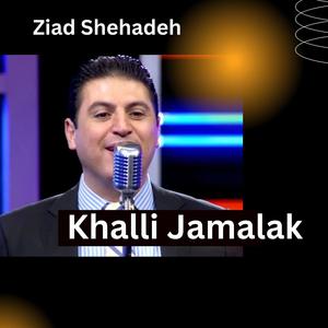 Khalli Jamalak (Live)