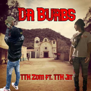 Da Burbs (Explicit)