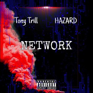Network (feat. BL. Haz) [Explicit]