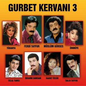 Gurbet Kervanı, Vol. 3