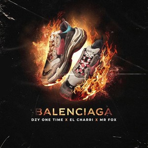 Balenciaga (Explicit)