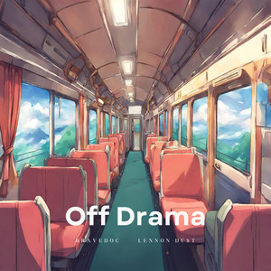 Off Drama (feat. Lennon Du$t)