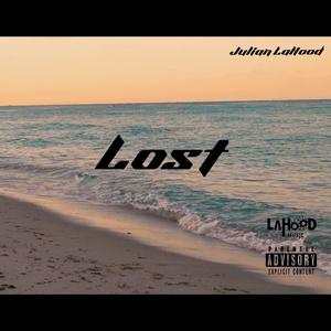 Lost (Explicit)