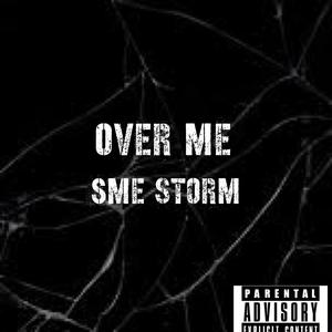 Over me (Explicit)