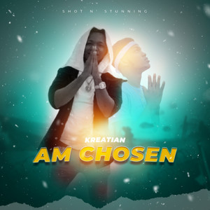 Am Chosen (Explicit)