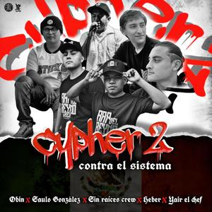 sesion 2 (feat. saulo gonzalez, yair el chef,heber, charlie)