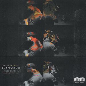 bropulledup (Explicit)