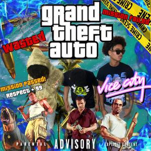GTA (feat. Devo & Jay Bezz) (Explicit)