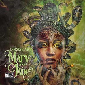 Mary Jane(feat. Chelsea Blair) (Explicit)