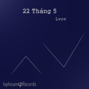22 Thang 5 (Original Mix)