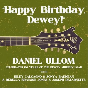 Happy Birthday Dewey