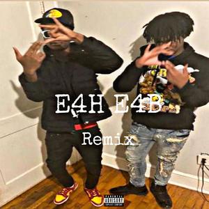 E4H E4B (feat. El Guap & YnSmash) [Remix] [Explicit]