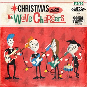 Christmas with the Wave Chargers