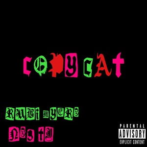 Copy Cat (Explicit)