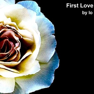 First Love (Explicit)