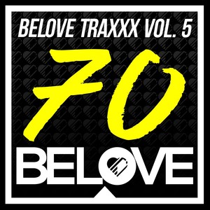 BeLoveTraxxx, Vol. 5