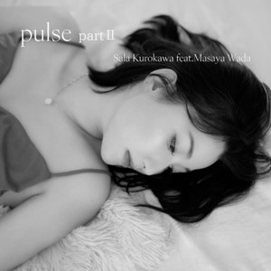 pulse part II (feat. Masaya Wada)