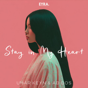 Stay in My Heart