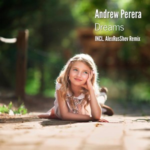 Dreams (Alexrusshev Remix)