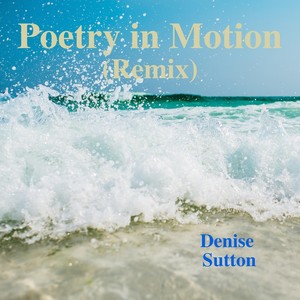 Poetry in Motion (Remix)