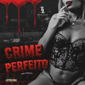 Crime Perfeito (Explicit)