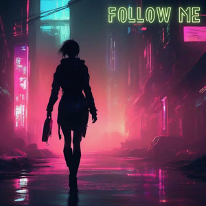 Follow Me (Radio Edit)