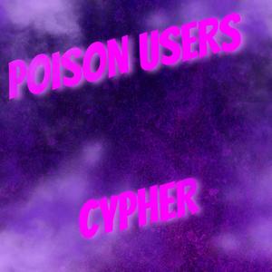 Poison Cypher(feat. Knight of Breath, Aiden Colbaugh, Jacob Cass, HydroHero, KaziKage, Traye Ketchum, Volcar-OHNO! & Pure chAos Music) (Explicit)