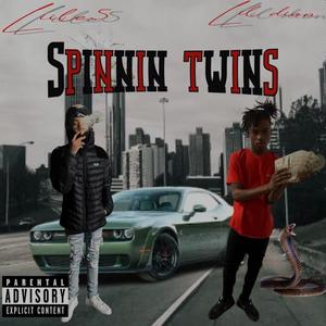Spinnin Twins (feat. lil dion) (Explicit)