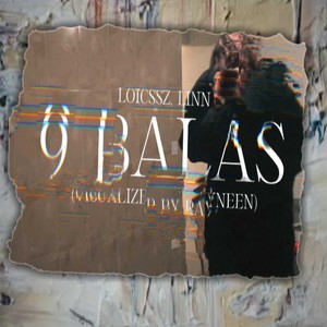 9 Balas (Explicit)