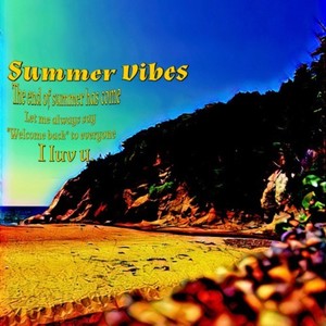 Summer Vibes
