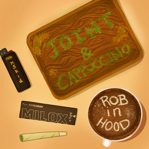 Joint & Cappuccino (Explicit)