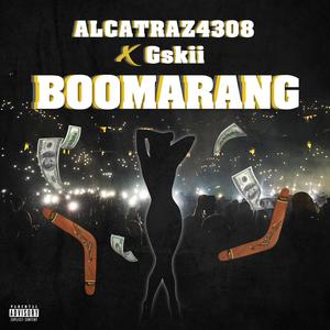Boomarang (feat. Gskii) [Explicit]
