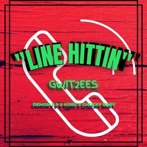 Line Hittin (Explicit)