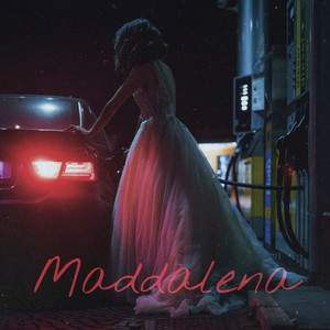 Maddalena (Explicit)