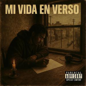 Mi Vida en Verso (Explicit)