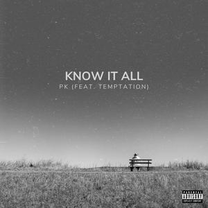 Know It All (feat. Temptation)