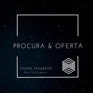 Procura & Oferta (feat. SL4 Lopera) [Explicit]