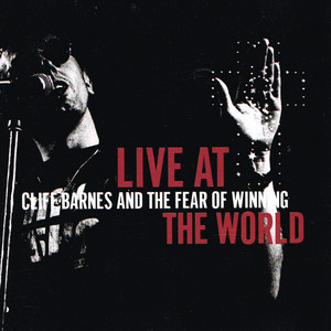 Live At The World (2023 Remaster) [Explicit]