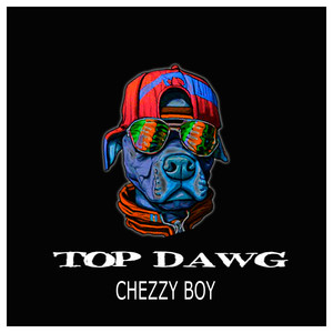 Top Dawg (Explicit)