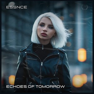 Echoes of Tomorrow