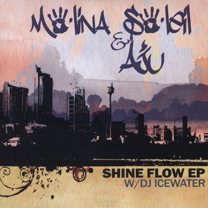 Shine Flow - EP w/ Dj Icewater