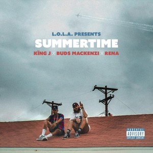 Summertime (feat. Buds Mackenzi & Rena) [Explicit]