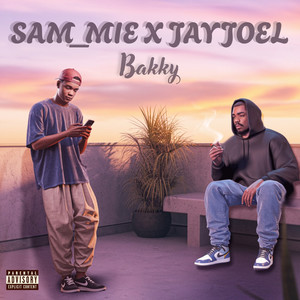 Bakky (Explicit)