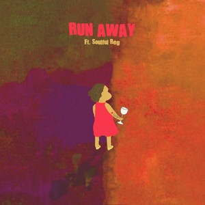 Run Away (feat. Soulful Reg) [Explicit]